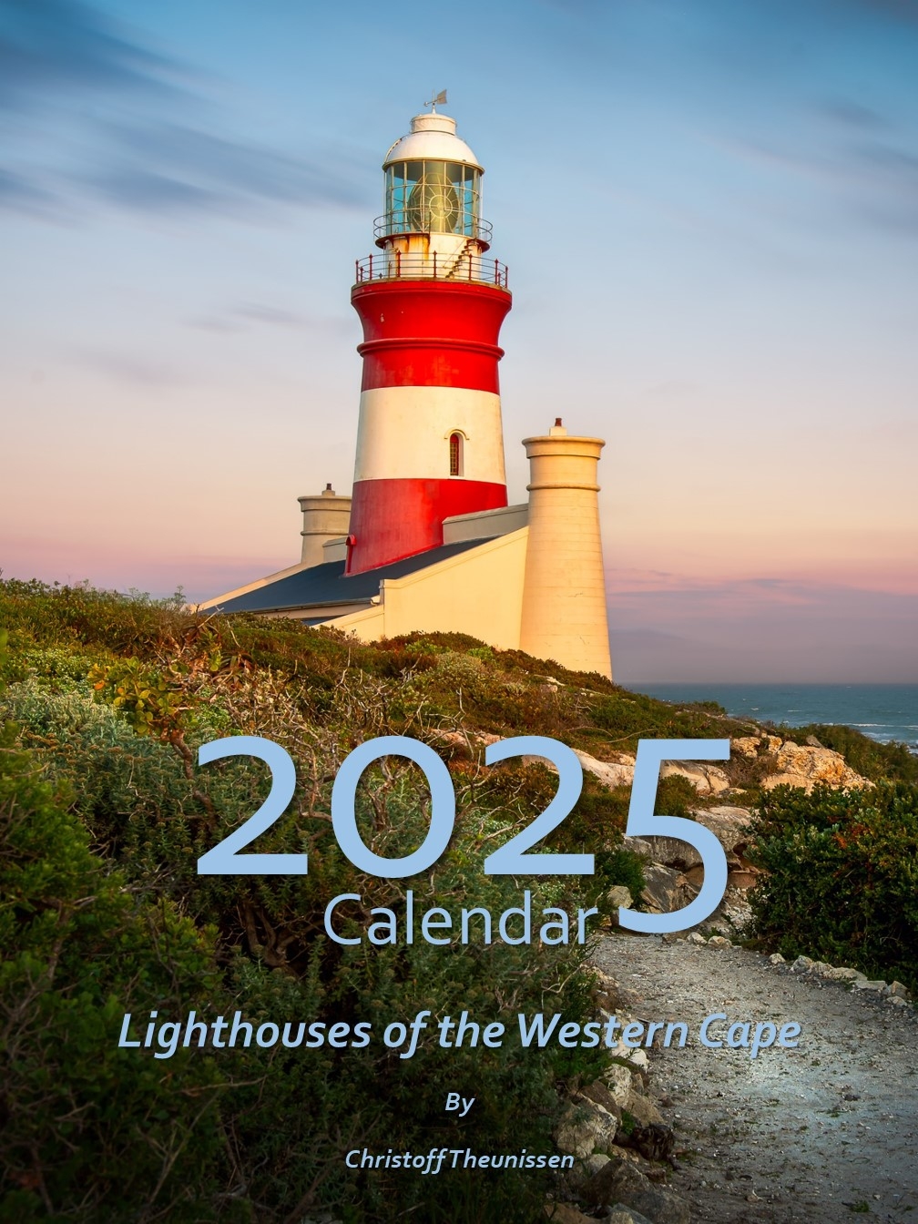 2025 Calendar Lighthouses Of The Western Cape Christoff Theunissen Photography