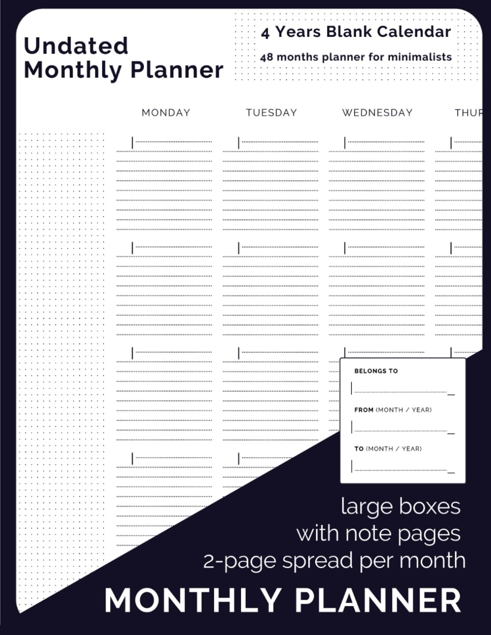 Amazon Monthly Planner Undated Planner With Lines Large Agenda Organizer Diary Blank Calendar 2 page Spread Per Month Large Boxes Dotted Note Pages Minimalist Design 48 Months 4 Four Years Amazon Monthly Planner Undated Planner With Lines Large Agenda Organizer Diary Blank Calendar 2 page Spread Per Month Large Boxes Dotted Note Pages Minimalist Design 48 Months 4 Four Years