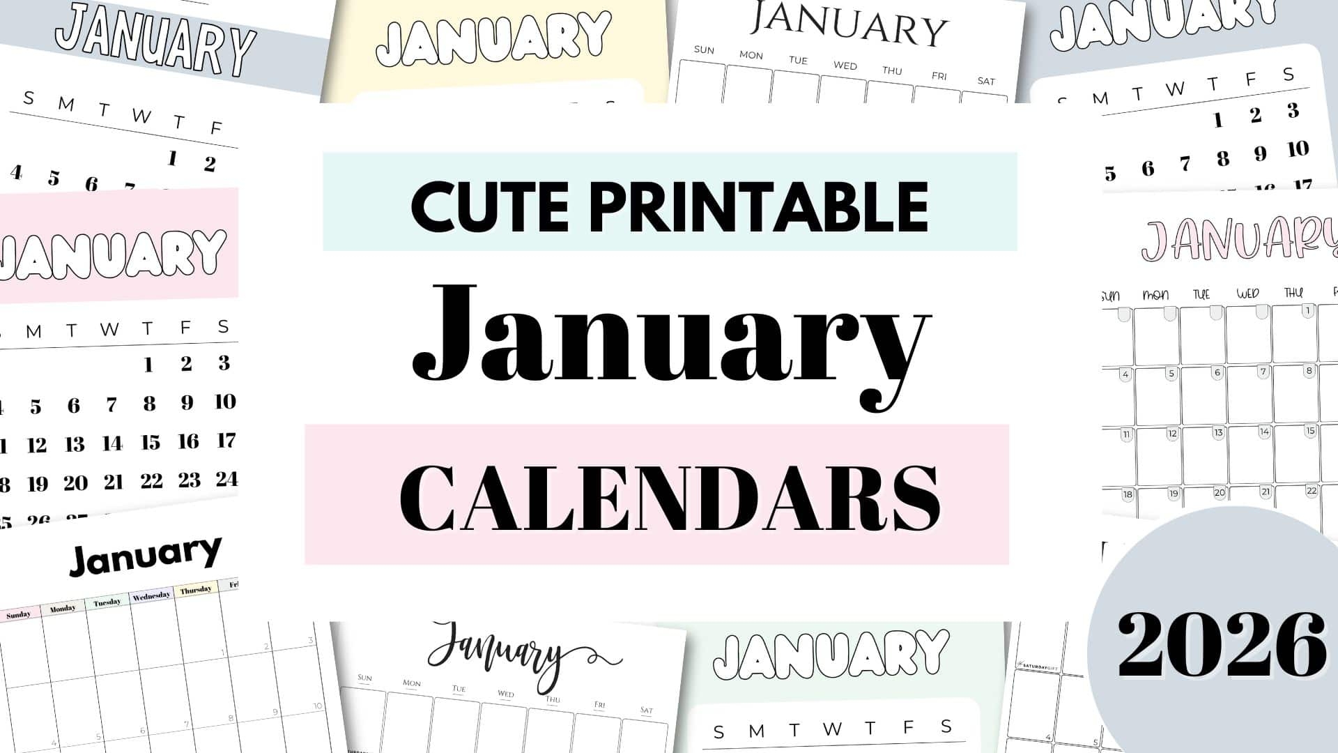 January 2026 Calendars 21 Cute Free Printable PDFs By SaturdayGift January 2026 Calendars 21 Cute Free Printable PDFs By SaturdayGift