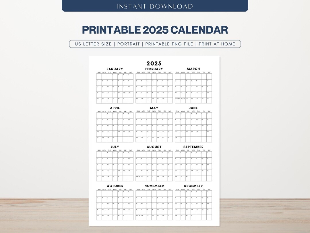 Printable 2025 Calendar 2025 Desk Calendar US Letter Size Year At A Glance 2025 Planner Vertical One Page Annual Planner Print Home Etsy