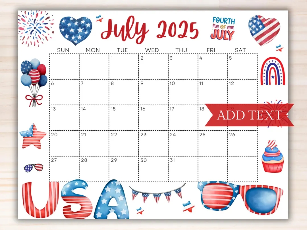 Printable Fourth Of July 2025 Calendar Editable Summer Calendar With American Flag Monthly Calendar Fillable Calendar July Planner Etsy