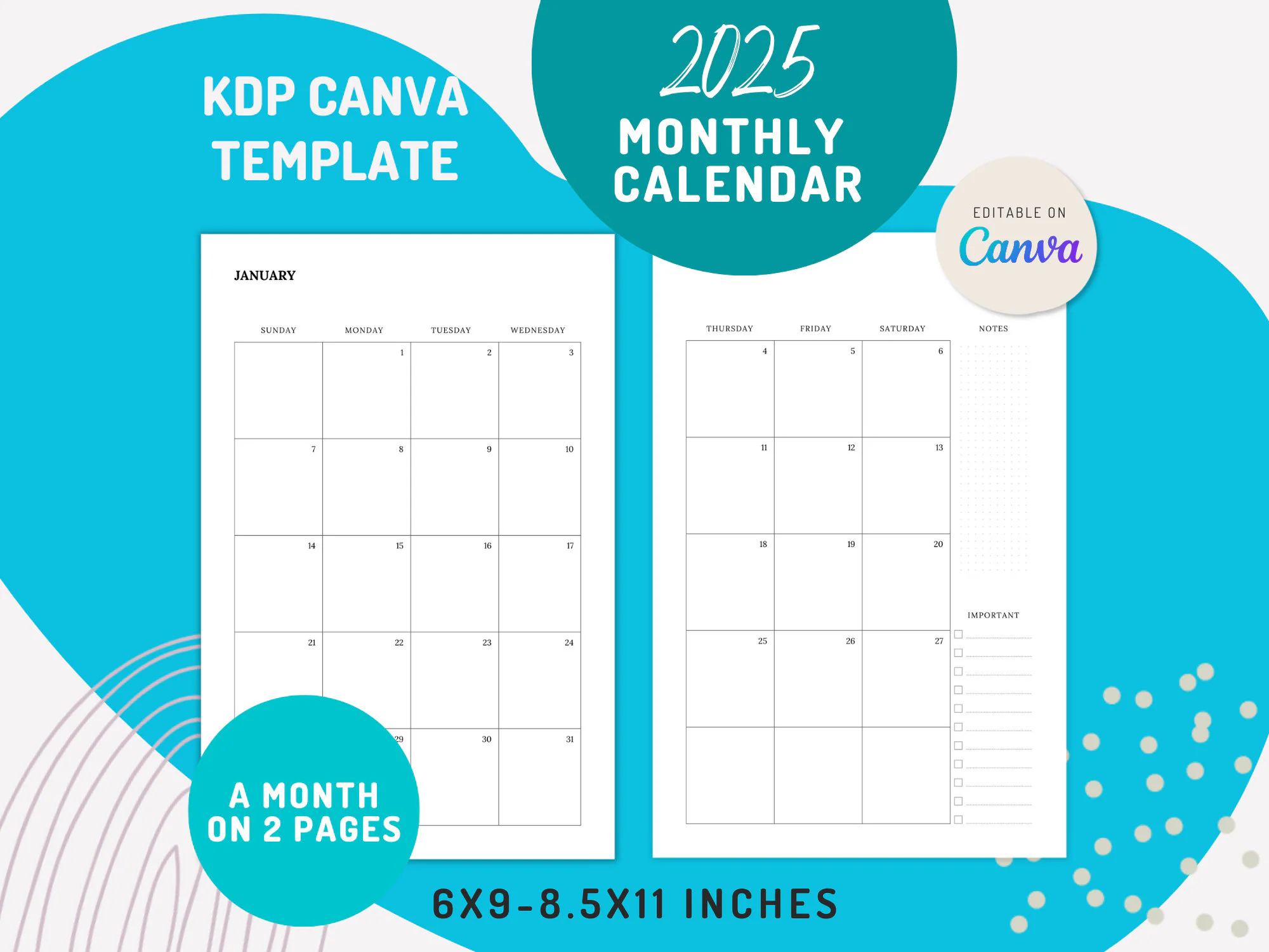 CANVA 2025 Monthly Templates 2 Pages For A Month Sunday monday Start 6x9 And 8 5x11 Inches Commercial License Etsy CANVA 2025 Monthly Templates 2 Pages For A Month Sunday monday Start 6x9 And 8 5x11 Inches Commercial License Etsy