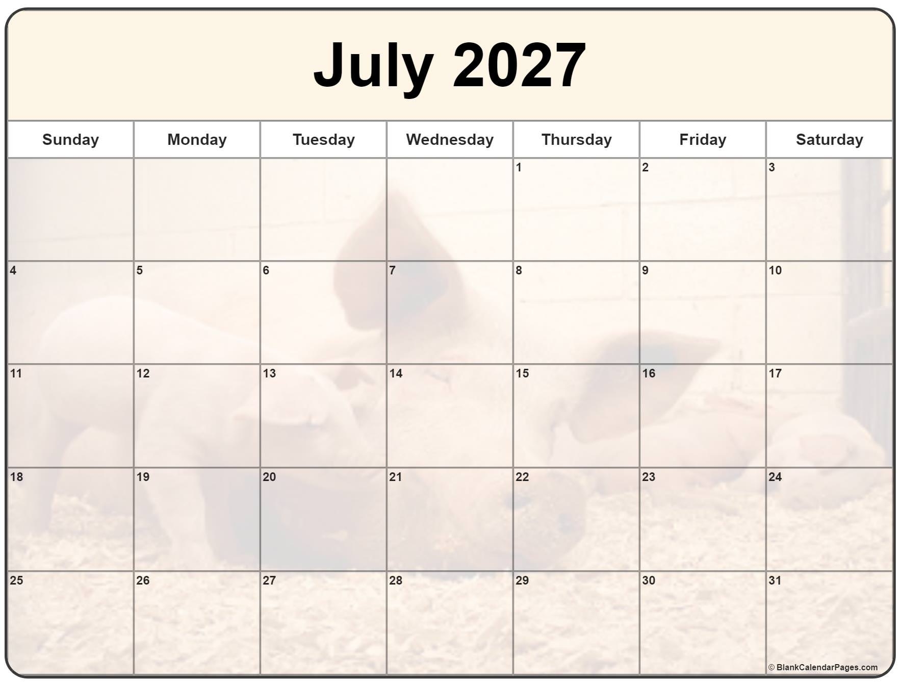 Collection Of July 2027 Photo Calendars With Image Filters Collection Of July 2027 Photo Calendars With Image Filters